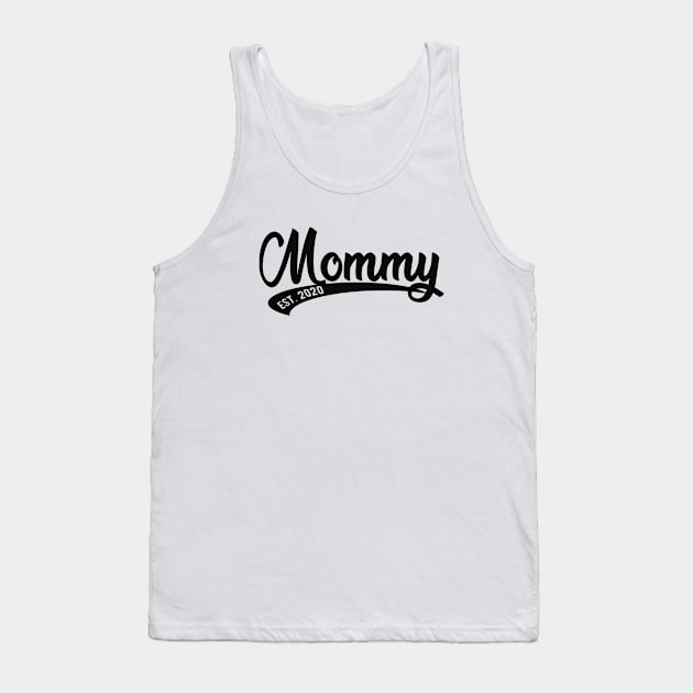 Mommy est. 2020 Tank Top by KC Happy Shop